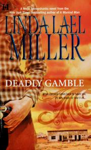 Cover of: Deadly gamble by Linda Lael Miller.