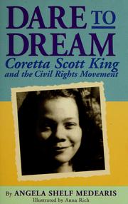 Cover of: Dare to dream: Coretta Scott King and the civil rights movement