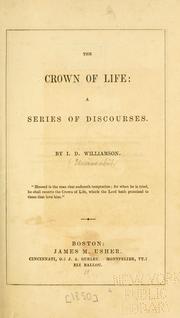 Cover of: The crown of life by I. D. Williamson