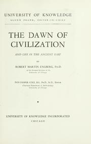 Cover of: The dawn of civilization and life in the ancient East