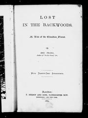 Cover of: Lost in the backwoods by by Mrs. Traill