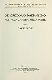 Cover of: De Gregorio Nazianzeno, poetarum christianorum fonte by Jan Sajdak