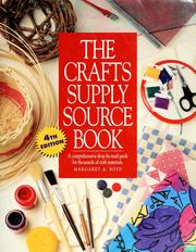 Cover of: The crafts supply sourcebook: a comprehensive shop-by-mail guide for thousands of craft materials