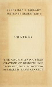 Cover of: The crown: the Philippics and ten other orations of Demosthenes.