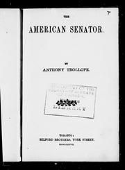 Cover of: The American senator by by Anthony Trollope