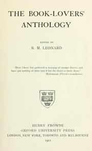 Cover of: The book-lovers' anthology by R. M. Leonard