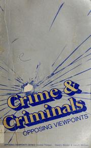Cover of: Crime & criminals by David L. Bender, Gary E. McCuen, editors.