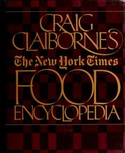 Cover of: Craig Claiborne's The New York times food encyclopedia by Craig Claiborne