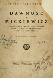 Dawność a Mickiewicz by Andrzej Niemojewski