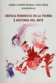 Cover of: Crítica feminista en la teoría e historia del arte by Karen Cordero Reiman e Inda Sáenz (compiladoras).