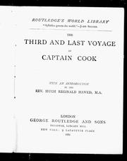 Cover of: The third and last voyage of Captain Cook: with an introduction by Hugh Reginald Haweis.