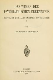 Cover of: Wesen der psychiatrischen Erkenntnis: Beiträge zur allgemeinen Psychiatrie