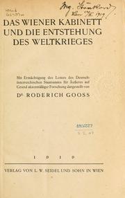 Cover of: Das Wiener kabinett und die entstehung des weltkrieges by Roderich Gooss