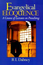 Cover of: Evangelical Eloquence by R. L. Dabney
