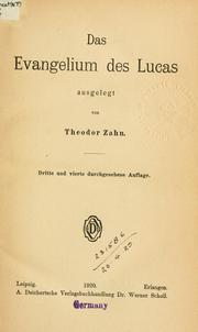 Cover of: Das Evangelium des Lucas. by Theodor Zahn