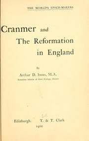 Cover of: Cranmer and the reformation in England by Arthur D. Innes, Arthur D. Innes