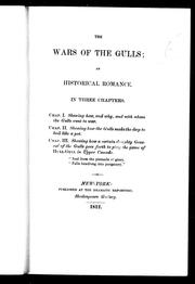 Cover of: The wars of the gulls: an historical romance, in three chapters