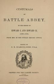 Cover of: Custumals of Battle Abbey, in the reigns of Edward I. and Edward II. (1283-1312).