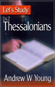 Cover of: Let's Study' 1 and 2 Thessalonians by Andrew W. Young