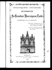 Vingt-cinquième anniversaire de l'épiscopat de Sa Grandeur Monseigneur Taché, archevêque de St. Boniface