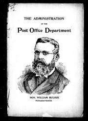Cover of: The administration of the Post Office Department