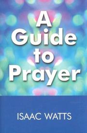 Cover of: A Guide to Prayer