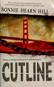 Cover of: Cutline by Bonnie Hearn Hill