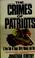 Cover of: The crimes of patriots
