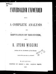 Cover of: Universalism unfounded by by E. Stone Wiggins