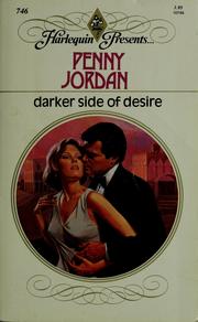 Cover of: Darker side of desire by Penny Jordan