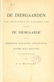 Cover of: De Dierentuin van het Koninklijk Zoologisch Genootschap Natura Artis Magistra te Amsterdam by H. Schlegel