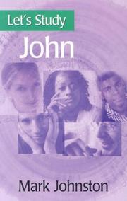 Cover of: John (Let's Study) by Mark Johnston