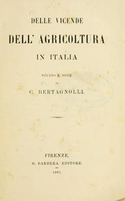 Cover of: Delle vicende dell'agricoltura in Italia by Carlo Bertagnolli