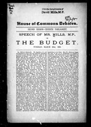 Cover of: Speech of Mr. Mills, M.P., on the budget: Tuesday, March 29th, 1892