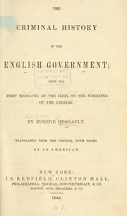 The criminal history of the English government by Elias Regnault