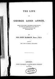 Cover of: The life of George Lord Anson by John Barrow