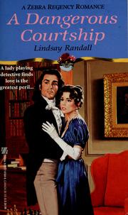Cover of: A dangerous courtship.
