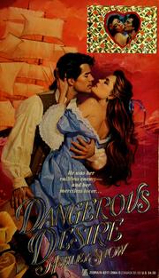 Cover of: Dangerous desire by Ashley Snow