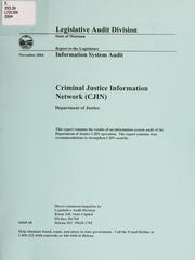 Cover of: Criminal Justice Information Network (CJIN), Department of Justice: information system audit.