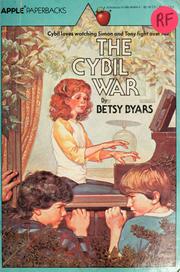 Cover of: Cybil war by Betsy Cromer Byars