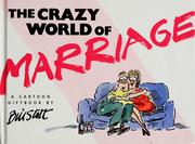 Cover of: The crazy world of marriage