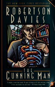 Cover of: The cunning man by Robertson Davies