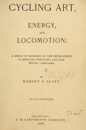 Cycling art, energy and locomotion by Robert Pittis Scott