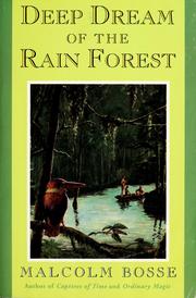 Cover of: Deep dream of the rain forest by Bosse, Malcolm J.