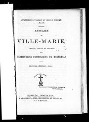 Cover of: Annuaire de Ville-Marie: origine, utilité et progrè s des institutions catholiques de Montréal : Hôpital-Général, (suite)