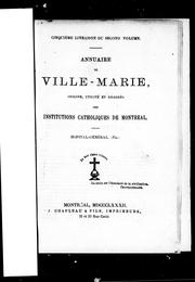 Cover of: Annuaire de Ville-Marie: origine, utilité et progè s des institutions catholiques de Montréal : Hôpital-Général, (fin)