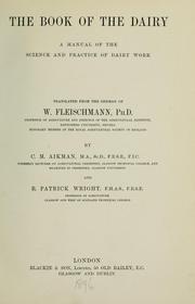 Cover of: The book of the dairy by Wilhelm Fleischmann