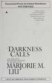 Cover of: Darkness calls by Marjorie M. Liu