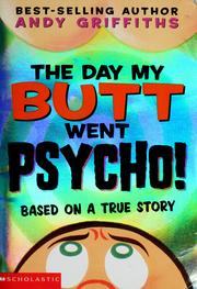 Cover of: The day my butt went psycho