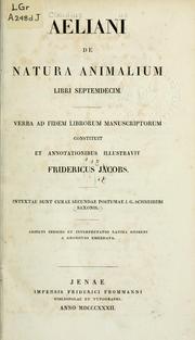 Cover of: De natura animalium libri septemdecim by Aelian
